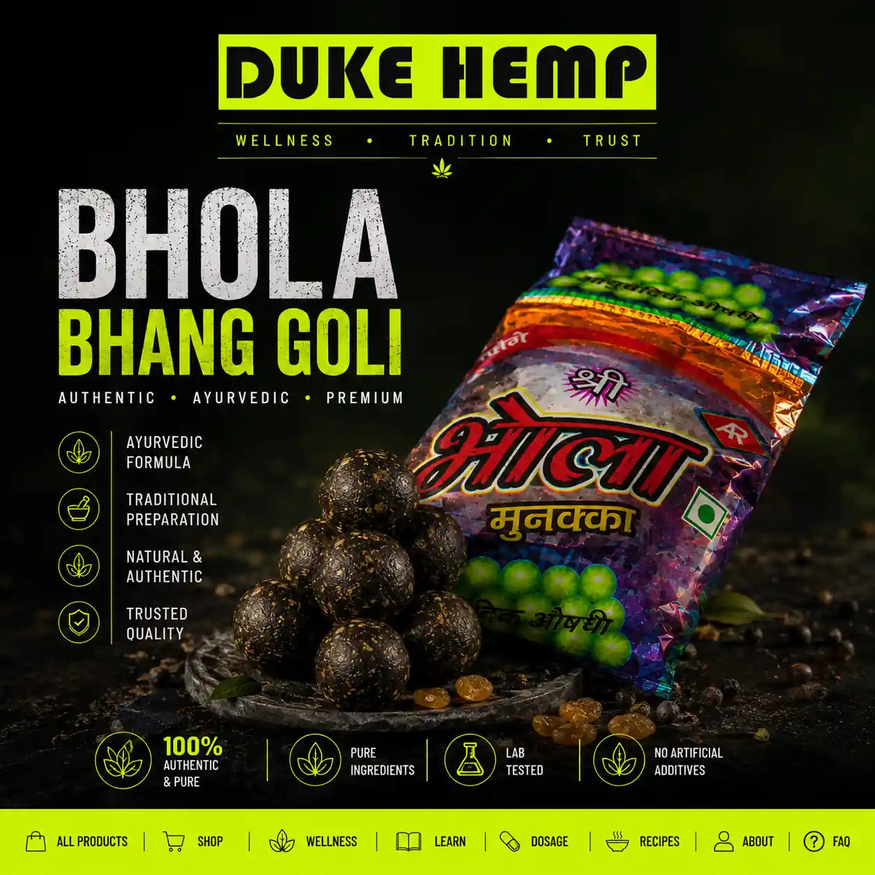 Duke Hemp Bhola Bhang Goli Ayurvedic Munakka Goli for traditional digestive wellness, relaxation and authentic herbal ingredients.